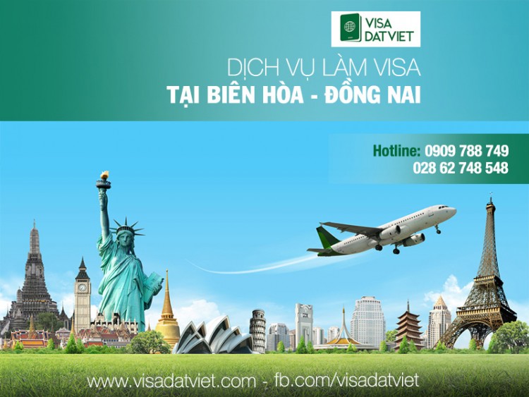 Làm Visa Biên Hòa- Đồng Nai