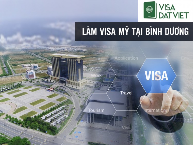 Làm Visa Mỹ Tại Bình Dương